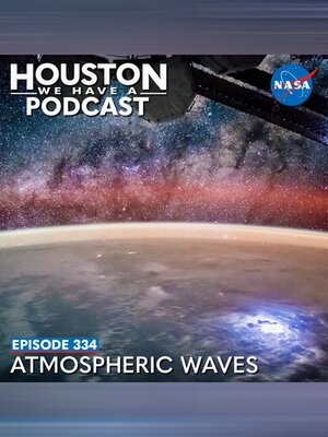 Houston We Have a Podcast, Season 1, Episode 334 - Audiobook